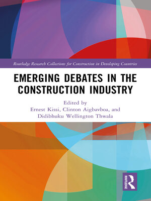 cover image of Emerging Debates in the Construction Industry
